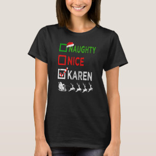 Naughty Nice Karen Kerstpyjamas Santa Hat Xma T-shirt