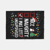 Naughty Nice List blijft zonder toezicht Fleece Deken (Voorkant (Horizontaal))