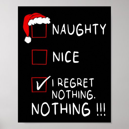 Naughty Nice List Ik betreur het dat er niets gebe Poster (Voorkant)