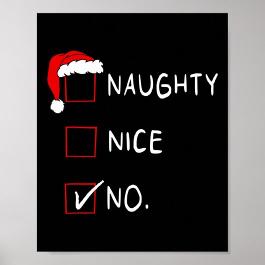 Naughty Nice List No Funny Xmas Mannen Vrouwen Ker Poster (Voorkant)