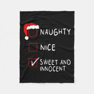 Naughty Nice List Sweet Innocent Xmas Mannen Women Fleece Deken