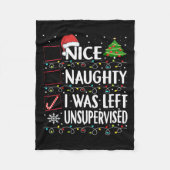 Naughty Nice List werd verlaten zonder toezicht Ma Fleece Deken (Voorkant)