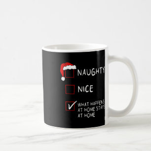 Naughty Nice List What neerkomt op home Mannen Wom Koffiemok