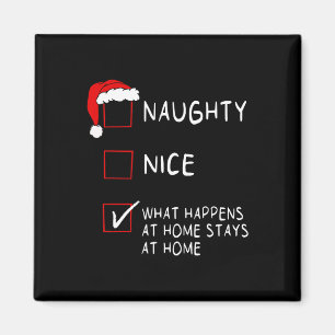 Naughty Nice List What neerkomt op home Mannen Wom Magneet