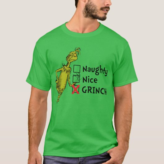 Naughty, Nice of Grinch Quote T-shirt (Voorkant)