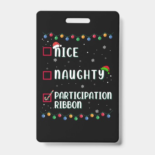 Naughty Nice Participation Ribbon Medal Funny Badge (Voorzijde)