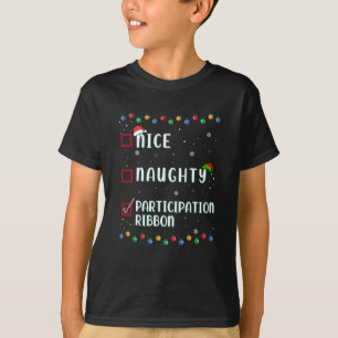 Naughty Nice Participation Ribbon Medal Funny T-shirt