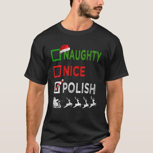 Naughty Nice Polish Christmas Pajamas Funny Santa T-shirt (Voorkant)