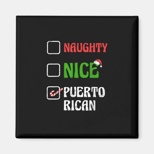 Naughty Nice Puertorican Santa Holiday Sweet  Magneet (Voorkant)