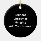 Naughty Nice Redhead Christmas Funny Holiday Keramisch Ornament (Achterkant)