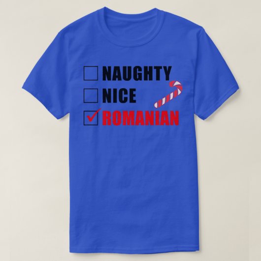 Naughty Nice Roemeense kerstman met snoepriet T-shirt (Design voorkant)