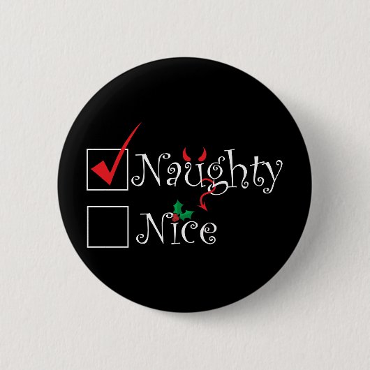 Naughty Nice Ronde Button 5,7 Cm (Voorkant)