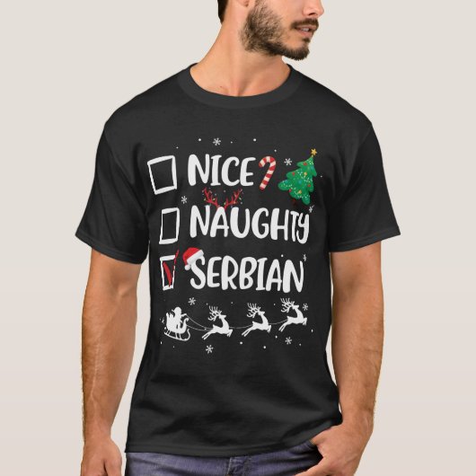 Naughty Nice Serbian Kerstmis Funny Santa Hat Xma T-shirt (Voorkant)