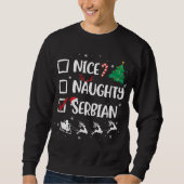 Naughty Nice Serbian Kerstmis Funny Santa Hat Xma Trui (Voorkant)