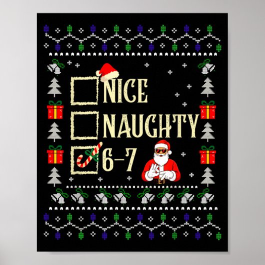 Naughty Nice Six Seven Kids Ugly Christmas Sweater Poster (Voorkant)