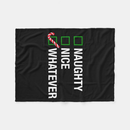 Naughty Nice Whatever, Cool Christmas Funny Quotes Fleece Deken (Voorkant (Horizontaal))