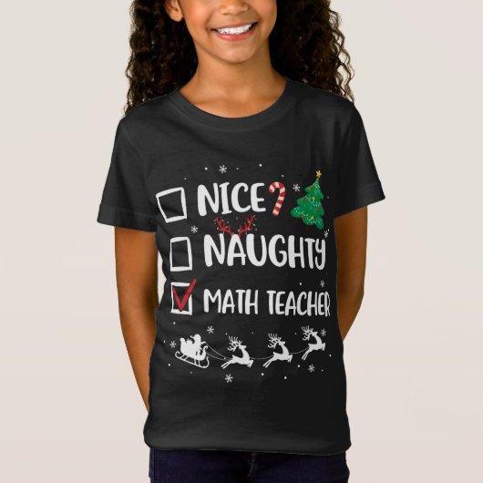Naughty Nice Wiskunde leraar Kerstmis Funny Santa T-shirt (Voorkant)