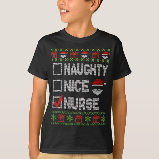 Naughty Nice zurse kerstman, Ugly Sweater Funny C T-shirt (Voorkant)