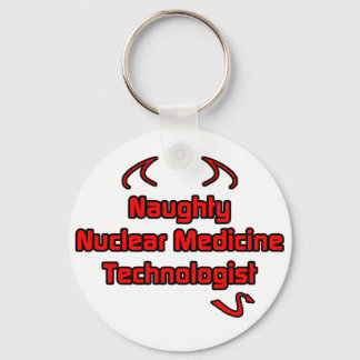 Naughty Nuclear Medicine Technoloog Sleutelhanger