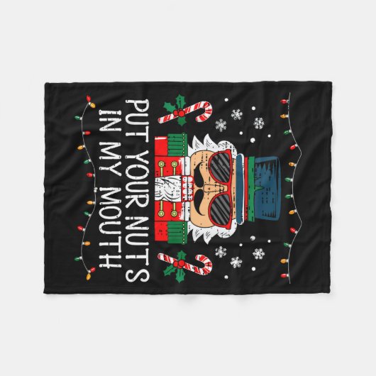 Naughty Nutcracker Put Your Nuts In My Mouth Chris Fleece Deken (Voorkant (Horizontaal))