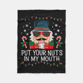 Naughty Nutcracker Put Your Nuts In My Mouth Chris Fleece Deken (Voorkant)