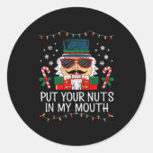 Naughty Nutcracker Put Your Nuts In My Mouth Chris Ronde Sticker (Voorkant)