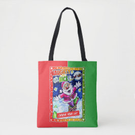 Naughty of aardig, kies uw lijst tote bag