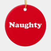 Naughty of Nice, dubbelzijdig, rood wit Keramisch Ornament (Voorkant)
