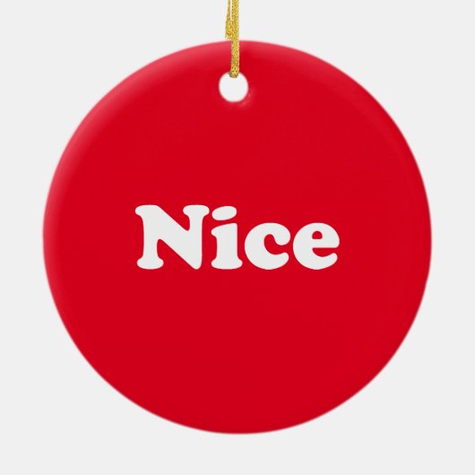 Naughty of Nice, dubbelzijdig, rood wit Keramisch Ornament (Achterkant)