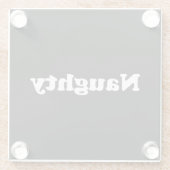 Naughty of Nice, dubbelzijdig, zwart wit Glazen Onderzetter (Achterkant)