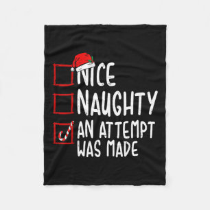 Naughty of Nice Funny Er werd een poging gedaan om Fleece Deken