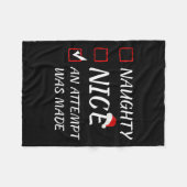 Naughty of Nice Funny Er werd een poging gedaan om Fleece Deken (Voorkant (Horizontaal))