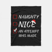 Naughty of Nice Funny Er werd een poging gedaan om Fleece Deken (Voorkant)
