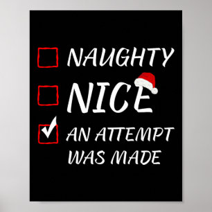 Naughty of Nice Funny Er werd een poging gedaan om Poster