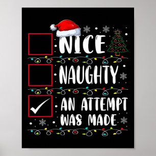 Naughty of Nice Funny Er werd een poging gedaan om Poster