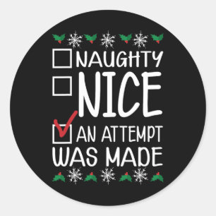 Naughty of Nice Funny Er werd een poging gedaan om Ronde Sticker