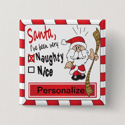 Naughty of Nice Funny Kerstmis Vierkante Button 5,1 Cm (Voorkant)