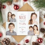 Naughty of Nice Funny Kinder kerstkaarten Feestdagenkaart<br><div class="desc">Deze grappige kerstkaart is voorzien van de zinsnede "vooral aardig met een kleine kans op ondeugenheid" - perfect voor uw prachtige kinder,  grappige kerstfoto's! Of de kinderen nu stout of aardig zijn,  deze leuke kerstkaart is een mooie manier om vier foto's van je kinderen te delen.</div>