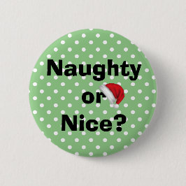 Naughty of Nice Green Polka Dot Kerstmis Button