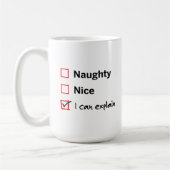 Naughty of Nice - Ik kan het uitleggen Koffiemok (Links)
