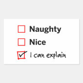 Naughty of Nice - Ik kan het uitleggen Rechthoekige Sticker (Voorkant)