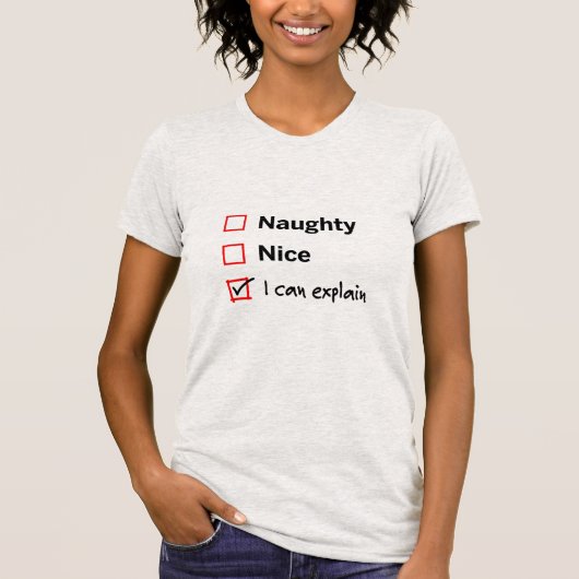 Naughty of Nice - Ik kan het uitleggen T-shirt (Voorkant)