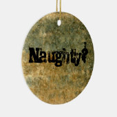 Naughty of Nice Keramisch Ornament (Rechts)