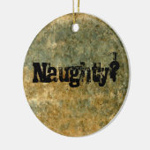 Naughty of Nice Keramisch Ornament (Links)