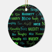 Naughty of Nice Kerstcitaat Keramisch Ornament (Links)