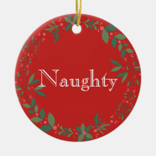 Naughty of Nice Kerstmis Keramisch Ornament