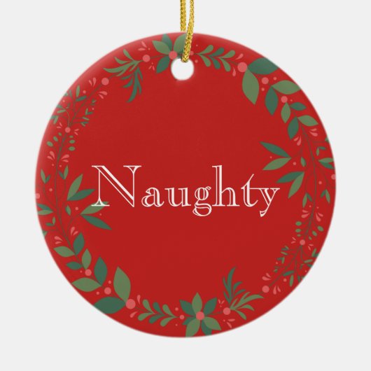 Naughty of Nice Kerstmis Keramisch Ornament (Voorkant)