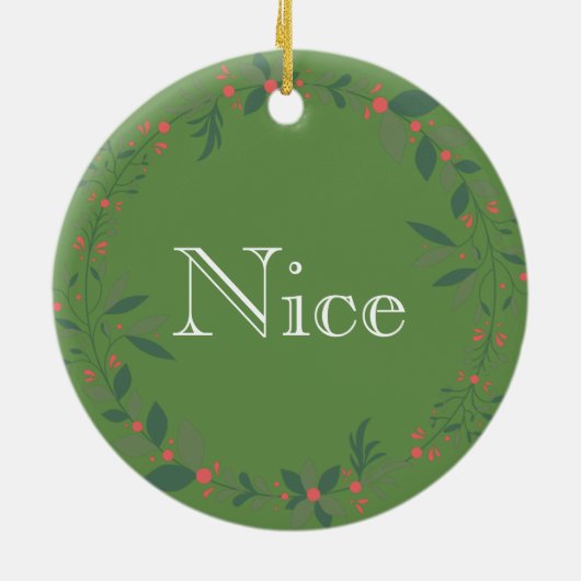 Naughty of Nice Kerstmis Keramisch Ornament (Achterkant)