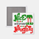 ***NAUGHTY OF NICE *** MAGNET (Voorkant / Achterkant)