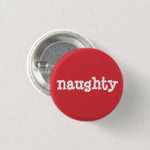 Naughty of Nice (Naughty) Ronde Button 3,2 Cm (Voorkant /achterkant)